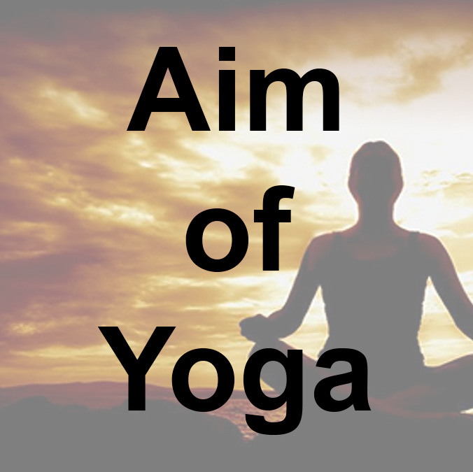 Aim of Yoga